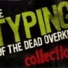 The Typing of The Dead: Overkill Collection RoW Steam CD Key