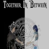 Together in Between PC Steam CD Key