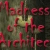 Madness of the Architect Steam CD Key