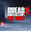 Dread X Collection: The Hunt Steam Altergift