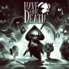 Have a Nice Death Steam CD Key