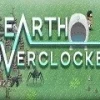 Earth Overclocked Steam Gift