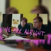We Are Alright Steam CD Key