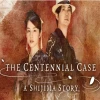The Centennial Case : A Shijima Story Steam CD Key