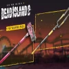 Dead Island 2 - Pulp Weapons Pack DLC EU PC Epic Games CD Key