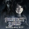 FATAL FRAME / PROJECT ZERO: Maiden of Black Water EU PC Steam CD Key