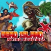 Dead Island Retro Revenge UK XBOX One / Xbox Series X|S CD Key
