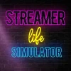 Streamer Life Simulator EU PC Steam CD Key