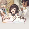 Please Be Happy PC Steam CD Key