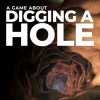 A Game About Digging A Hole PC Steam Account