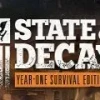 State of Decay: Year One Survival Edition Steam Gift