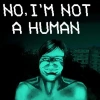 No I'm not a Human PC Steam CD Key