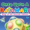 Once Upon A KATAMARI King of All Sounds Edition PC Steam Altergift