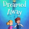 Dreamed Away PC Steam CD Key