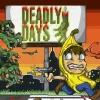 Deadly Days PC Steam Account