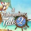 A Fisherman's Tale 2 EU PC Steam CD Key