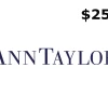 Ann Taylor $25 Gift Card US