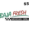 Baja Fresh $5 Gift Card US
