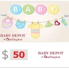 Baby Depot at Burlington $50 Gift Card US