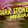 The Dark Stone from Mebara PC Steam CD Key