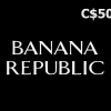 Banana Republic C$50 Gift Card CA