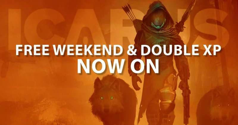 ICARUS Free Weekend 2026: 80% Off, Double XP & Bundle Guide