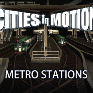 Cities in Motion - Metro Stations DLC Steam CD Key