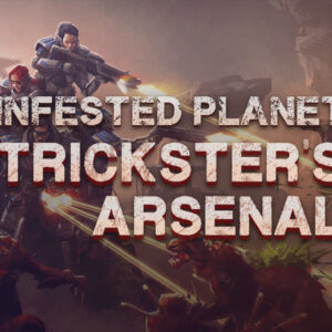 Infested Planet - Trickster's Arsenal DLC Steam CD Key