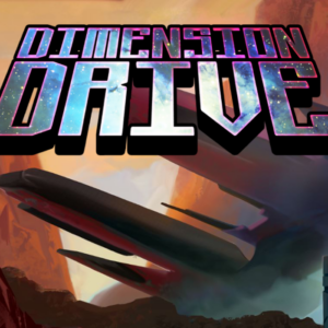 Dimension Drive Steam CD Key