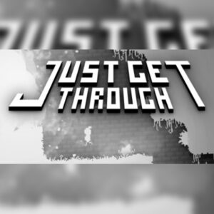 Just Get Through Steam CD Key