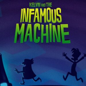 Kelvin and the Infamous Machine Steam CD Key