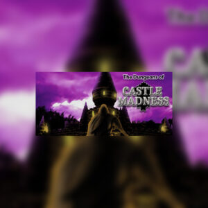 The Dungeons of Castle Madness Steam CD Key