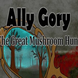Ally Gory: The Great Mushroom Hunt Steam CD Key