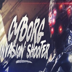 Cyborg Invasion Shooter Steam CD Key
