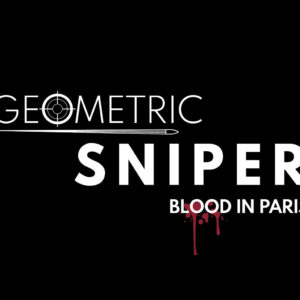 Geometric Sniper - Blood in Paris Steam CD Key