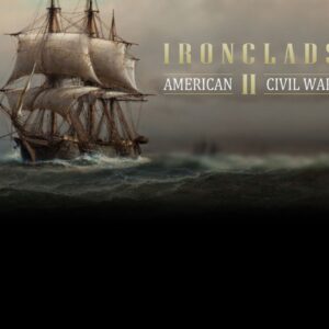 Ironclads 2: American Civil War Steam CD Key