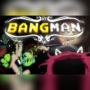 Bangman Steam CD Key