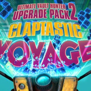 Borderlands: The Pre-Sequel - Claptastic Voyage and Ultimate Vault Hunter Upgrade Pack 2 DLC Steam CD Key