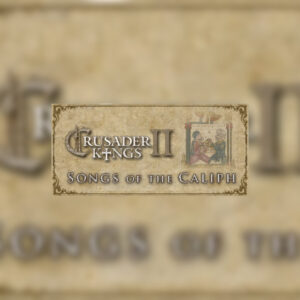 Crusader Kings II - Songs of the Caliph DLC Steam CD Key