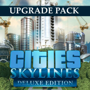 Cities: Skylines - Deluxe Upgrade Pack EU Steam CD Key