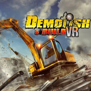 Demolish & Build VR Steam CD Key