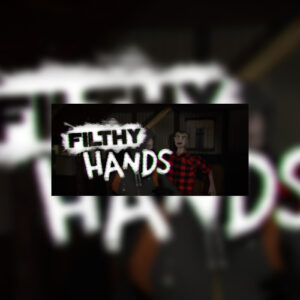 Filthy Hands Steam CD Key