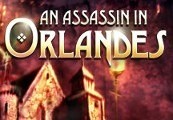 An Assassin in Orlandes Steam CD Key