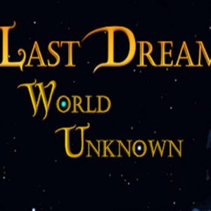 Last Dream: World Unknown Steam CD Key