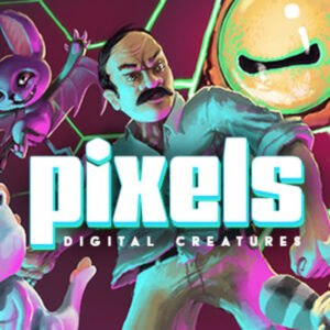 PIXELS: Digital Creatures Steam CD Key
