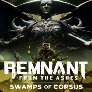 Remnant: From the Ashes - Swamps of Corsus DLC EU Steam Altergift