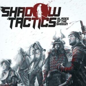 Shadow Tactics: Blades of the Shogun Steam CD Key