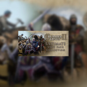 Crusader Kings II - Ultimate Unit Pack DLC Steam CD Key