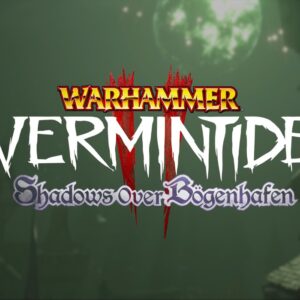 Warhammer: Vermintide 2 - Shadows Over Bögenhafen DLC EU Steam Altergift