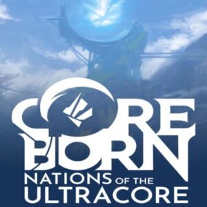 Coreborn: Nations of the Ultracore Steam Altergift